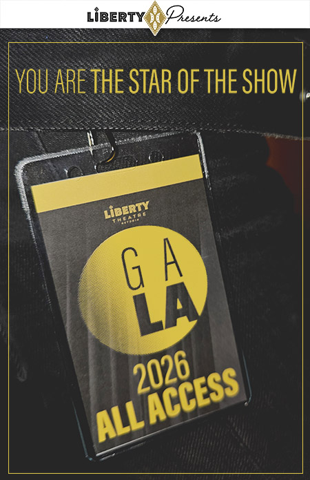 THE LIBERTY GALA