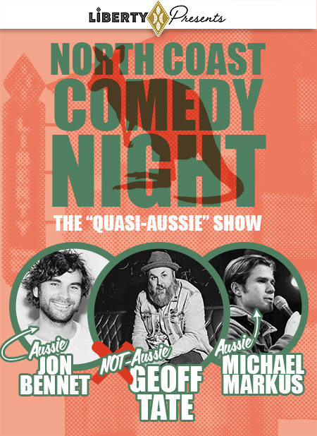 NORTH COAST COMEDY NIGHT: THE