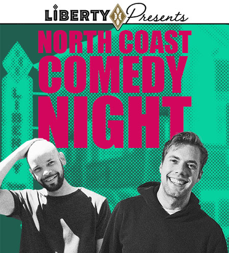 NORTH COAST COMEDY NIGHT: BO JOHNSON & BRANDON LYONS