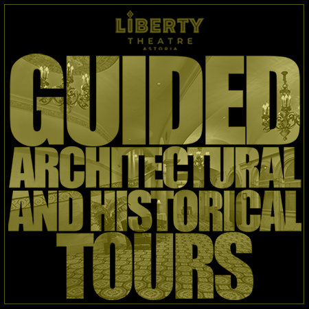 LIBERTY THEATRE GUIDED TOURS