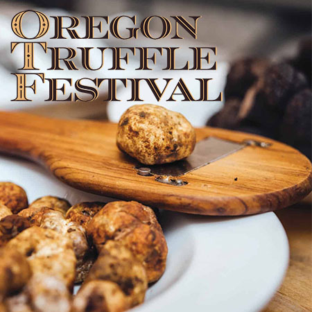 OREGON TRUFFLE FESTIVAL PRESENTS: OREGON FRESH TRUFFLE SHOWCASE